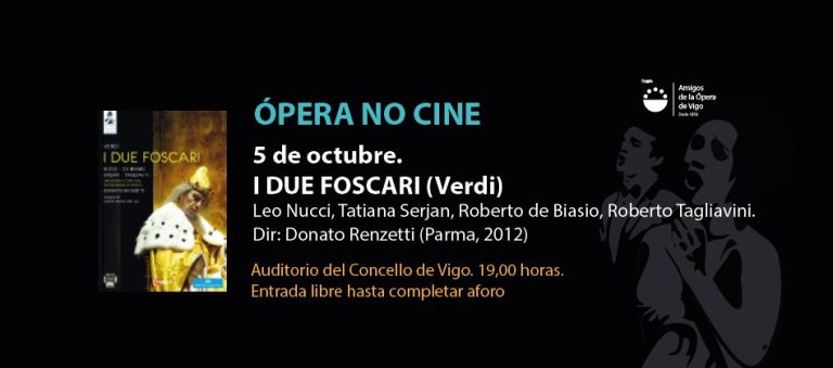 I DUE FOSCARI (Verdi). ÓPERA NO CINE