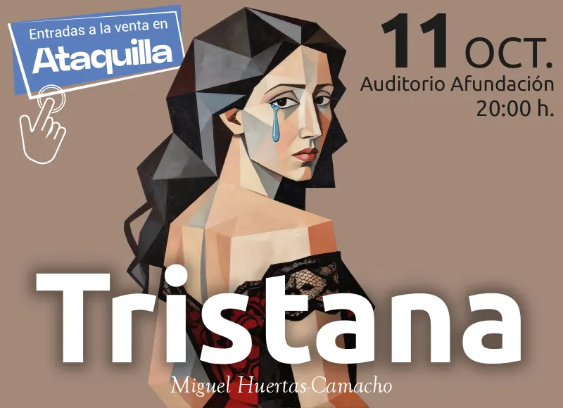 Ópera Tristana. Otoño Lírico