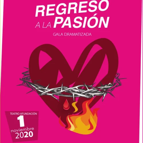 REGRESO A LA PASIÓN 2020. Otoño Lírico 2020