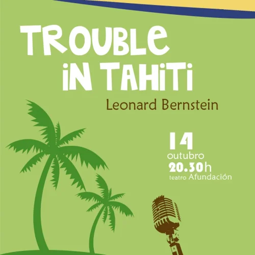 Ópera Trouble in Tahiti 2017