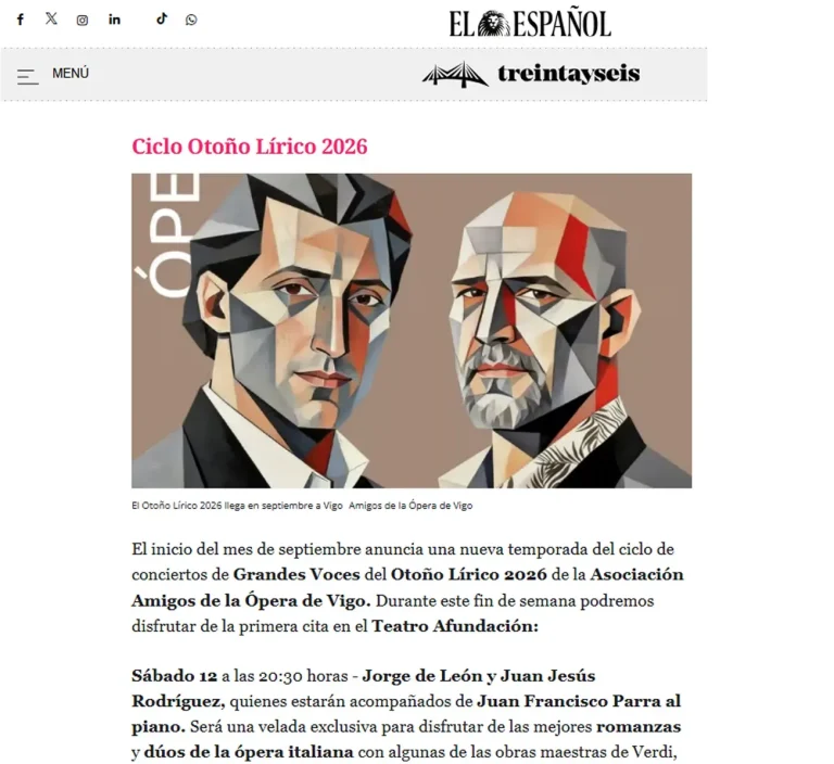 El Español / Treintayseis recoge el ciclo Grandes Voces del Otoño Lírico 2026 en su agenda de planes de Vigo